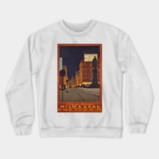 Grand Avenue, Milwaukee - Vintage Travel Poster Crewneck Sweatshirt